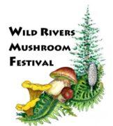 Wild Rivers Mushroom Annual Festival Brookings Oregon